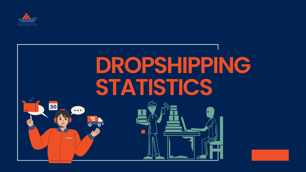 Dropshipping Statistics