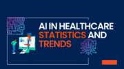 AI in Healthcare Statistics and Trends